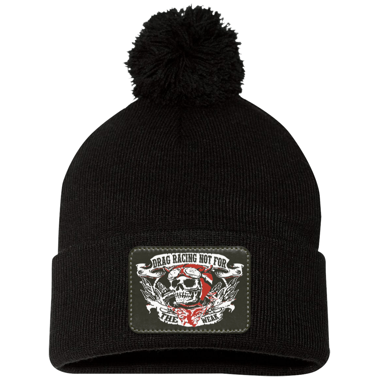 Drag Racing Not For The Weak Patched Pom Pom Knit Cap V1