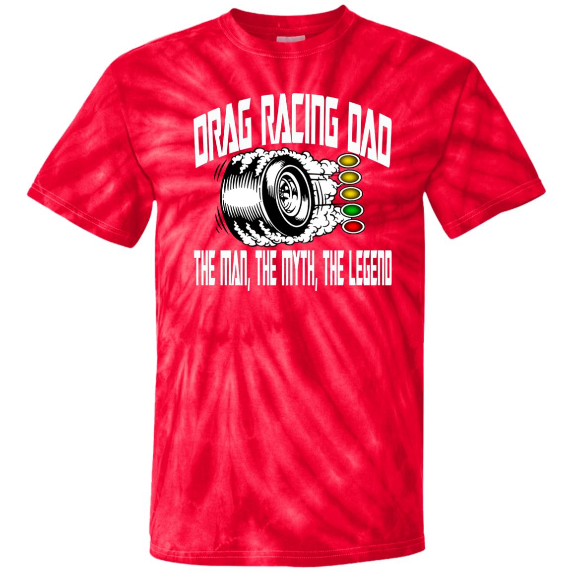 Drag Racing Dad 100% Cotton Tie Dye T-Shirt