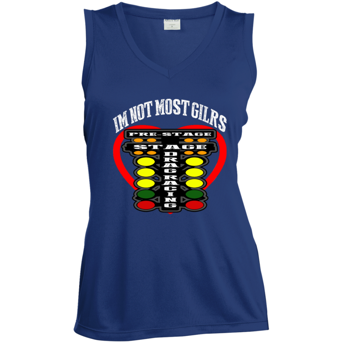 I'm Not Most Girls Drag Racing Ladies' Sleeveless V-Neck Performance Tee