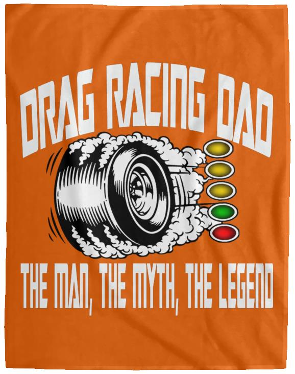 Drag Racing Dad Cozy Plush Fleece Blanket - 60x80