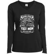 Behind Every Fast Car is a Fast Mom Drag Racing Expert Long Sleeve Shirts