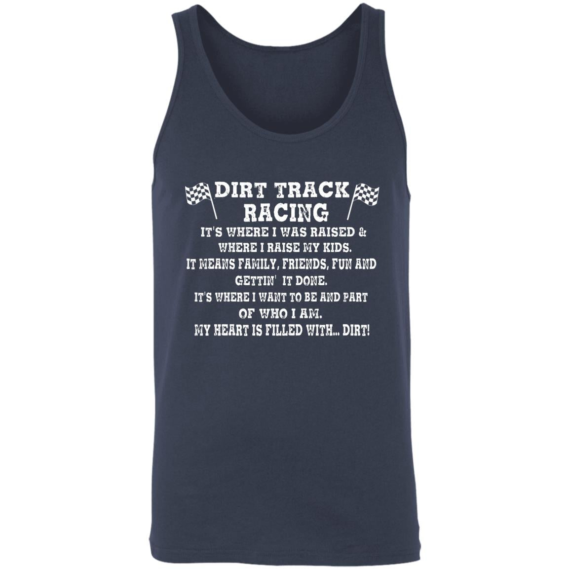 Dirt Track Racing It's Where I Was Raised Unisex Tank