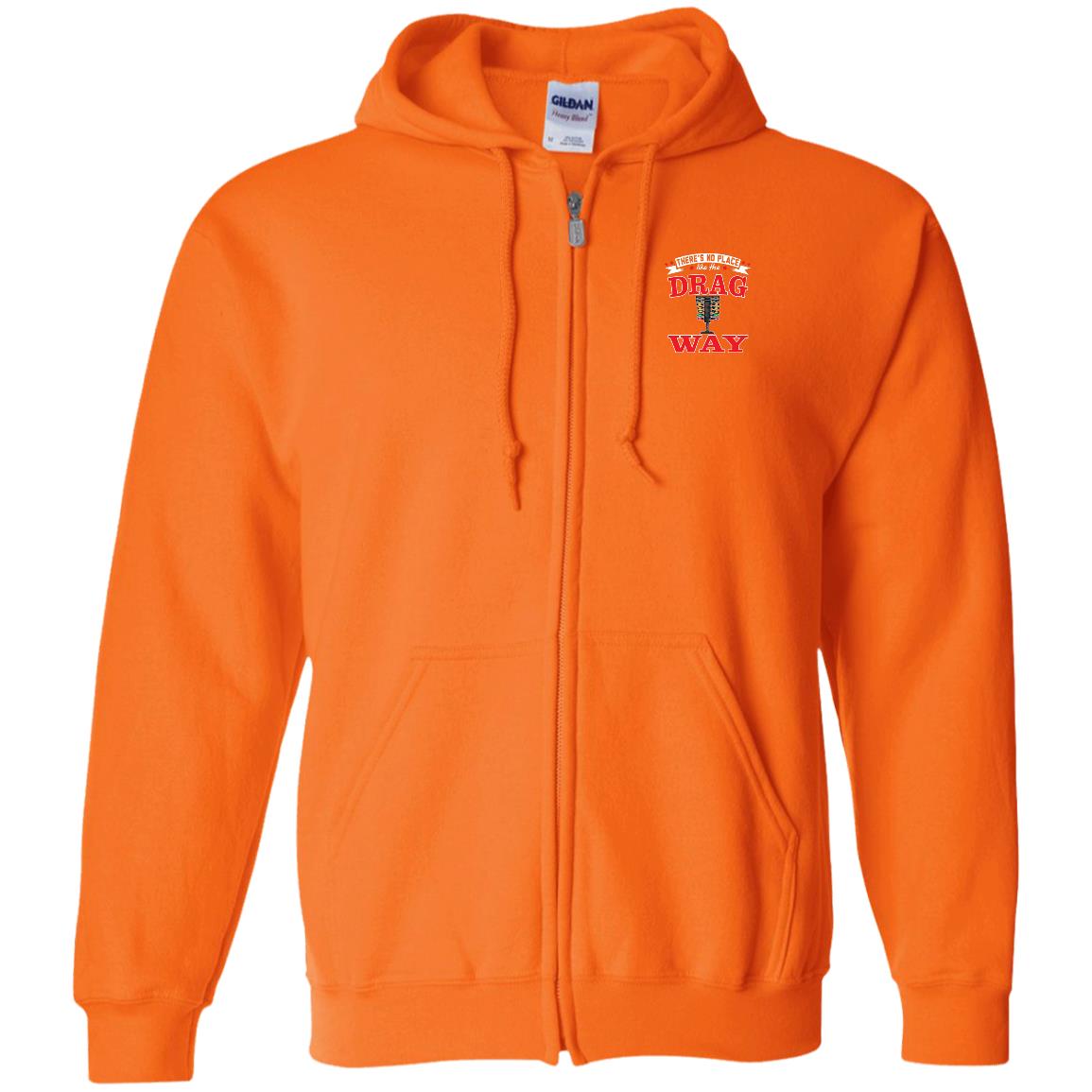 There's No Place Like The Dragway Zip Up Hooded Sweatshirt