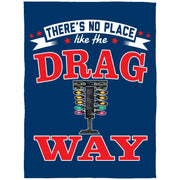 There's No Place Like The Dragway Arctic Fleece Blanket