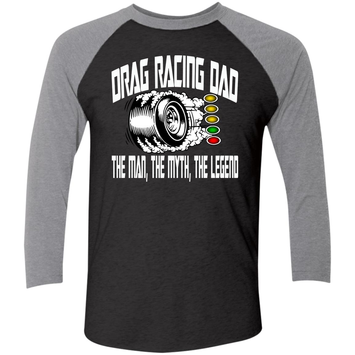 Drag Racing Dad Tri-Blend 3/4 Sleeve Raglan T-Shirt