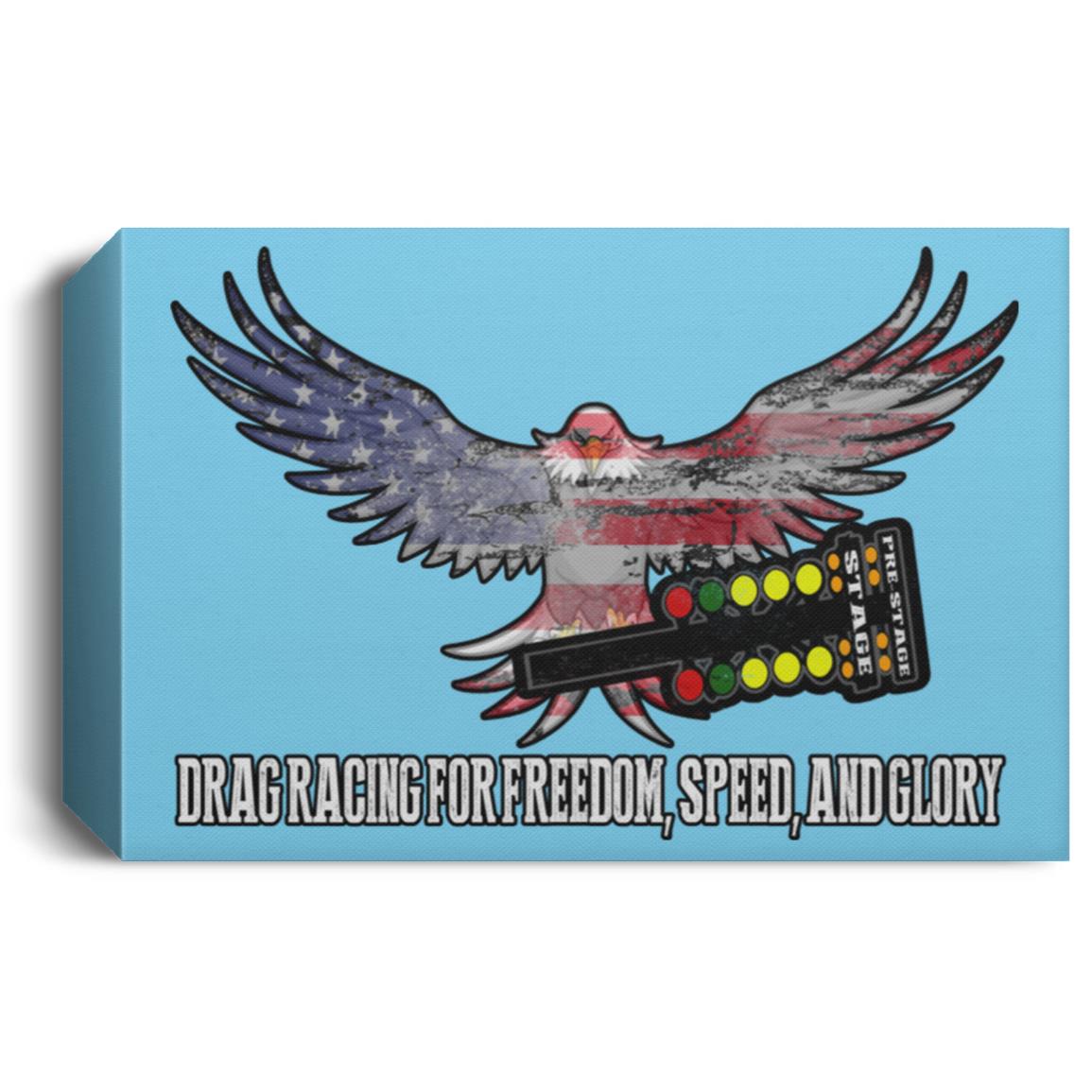 Drag Racing for Freedom, Speed, and Glory Deluxe Landscape Canvas