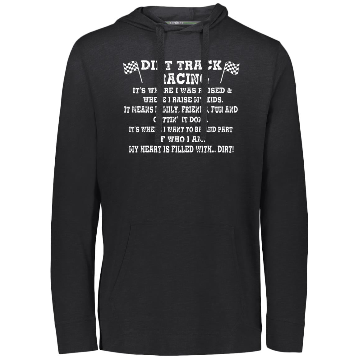 Dirt Track Racing It's Where I Was Raised Eco Triblend T-Shirt Hoodie