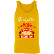 I'm Not Just their Mom I'm Also their Biggest fans Tank Tops