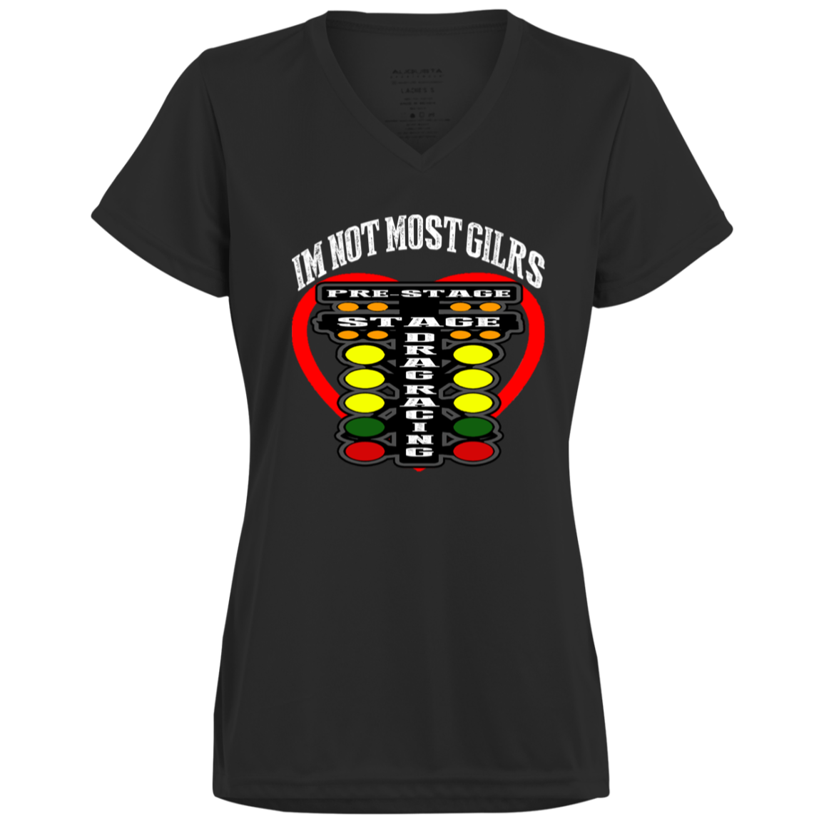 I'm Not Most Girls Drag Racing Ladies’ Moisture-Wicking V-Neck Tee
