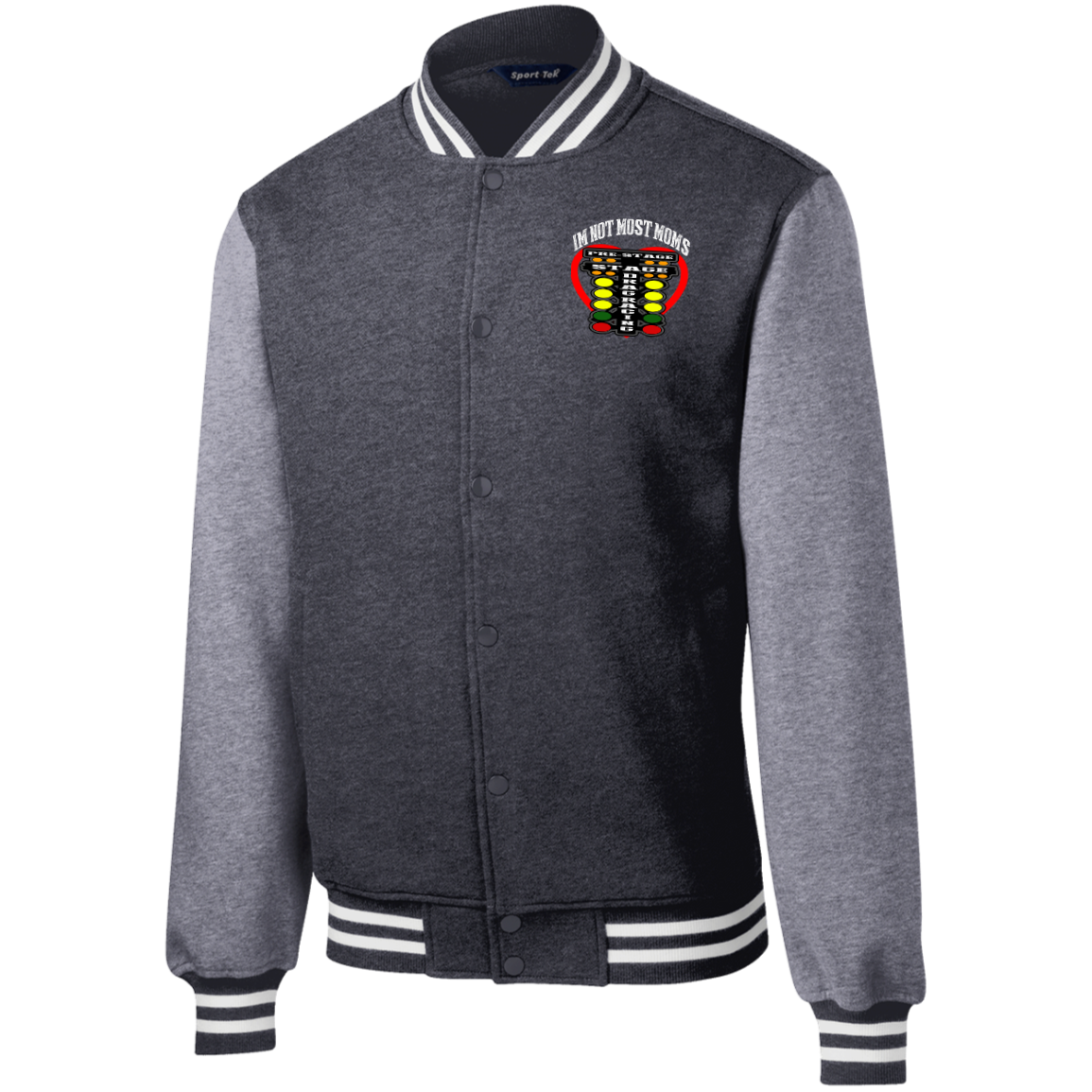 I'm Not Most Moms Drag Racing Fleece Letterman Jacket