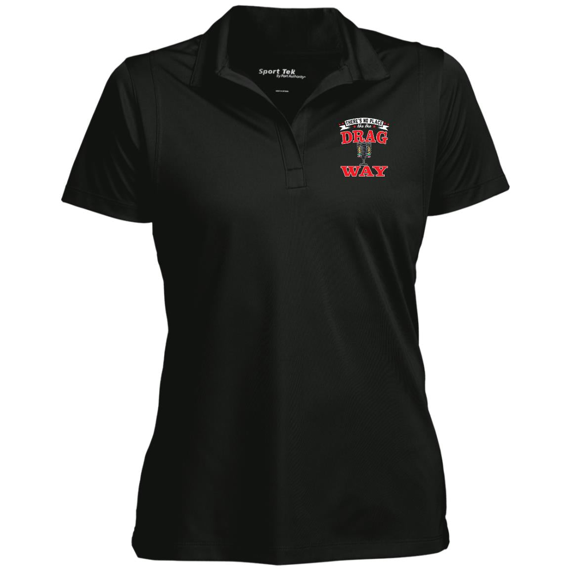 There's No Place Like The Dragway Ladies' Micropique Sport-Wick® Polo