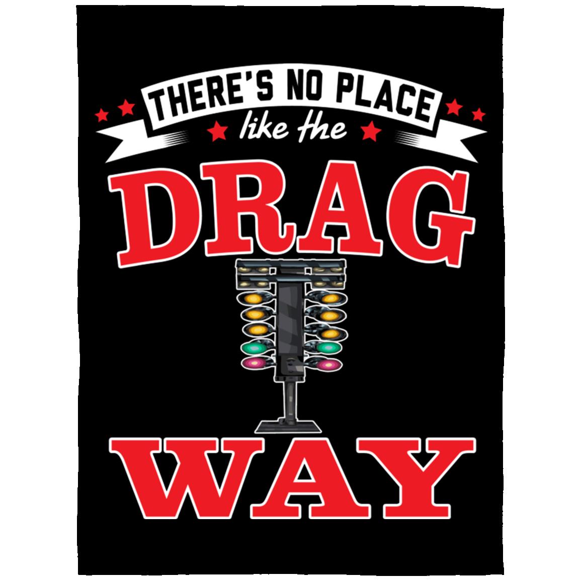 There's No Place Like The Dragway Arctic Fleece Blanket