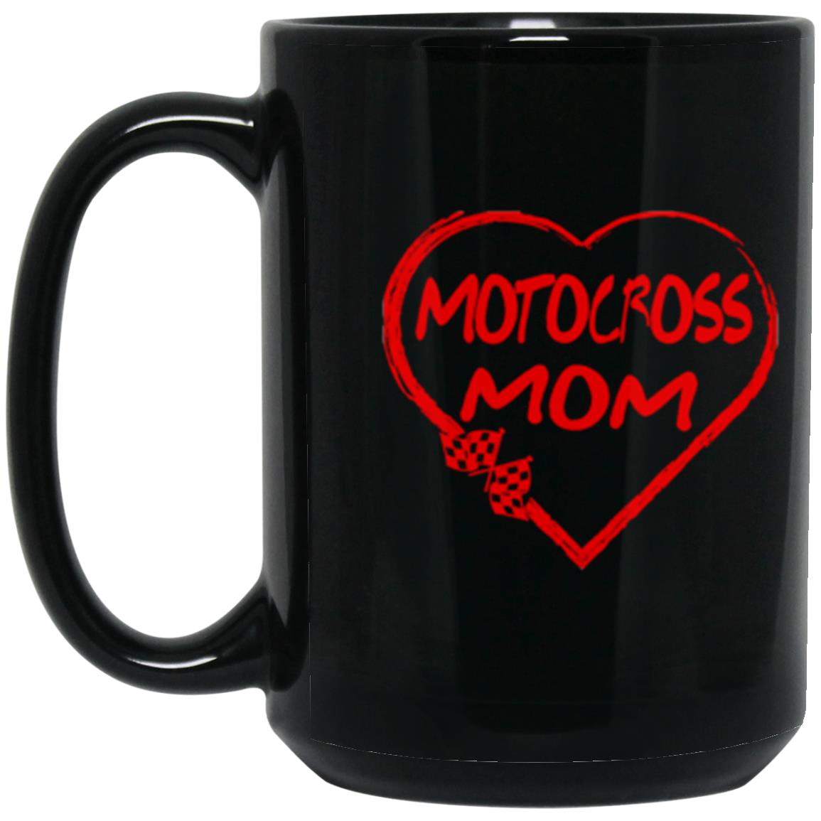 Motocross Mom Heart 15 oz. Black Mug