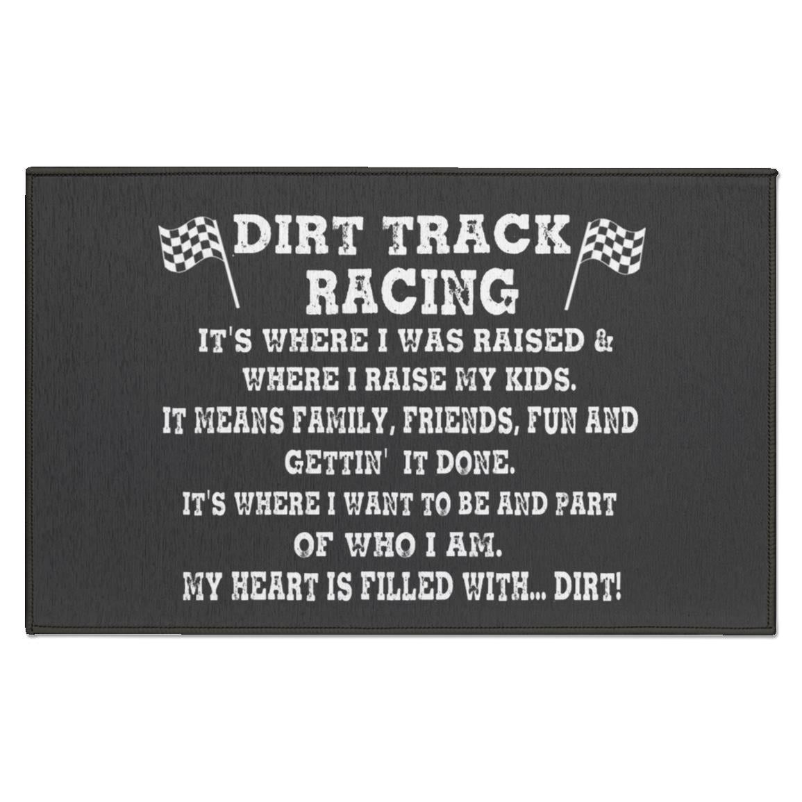 Dirt Track Racing It's Where I Was Raised Indoor Doormat