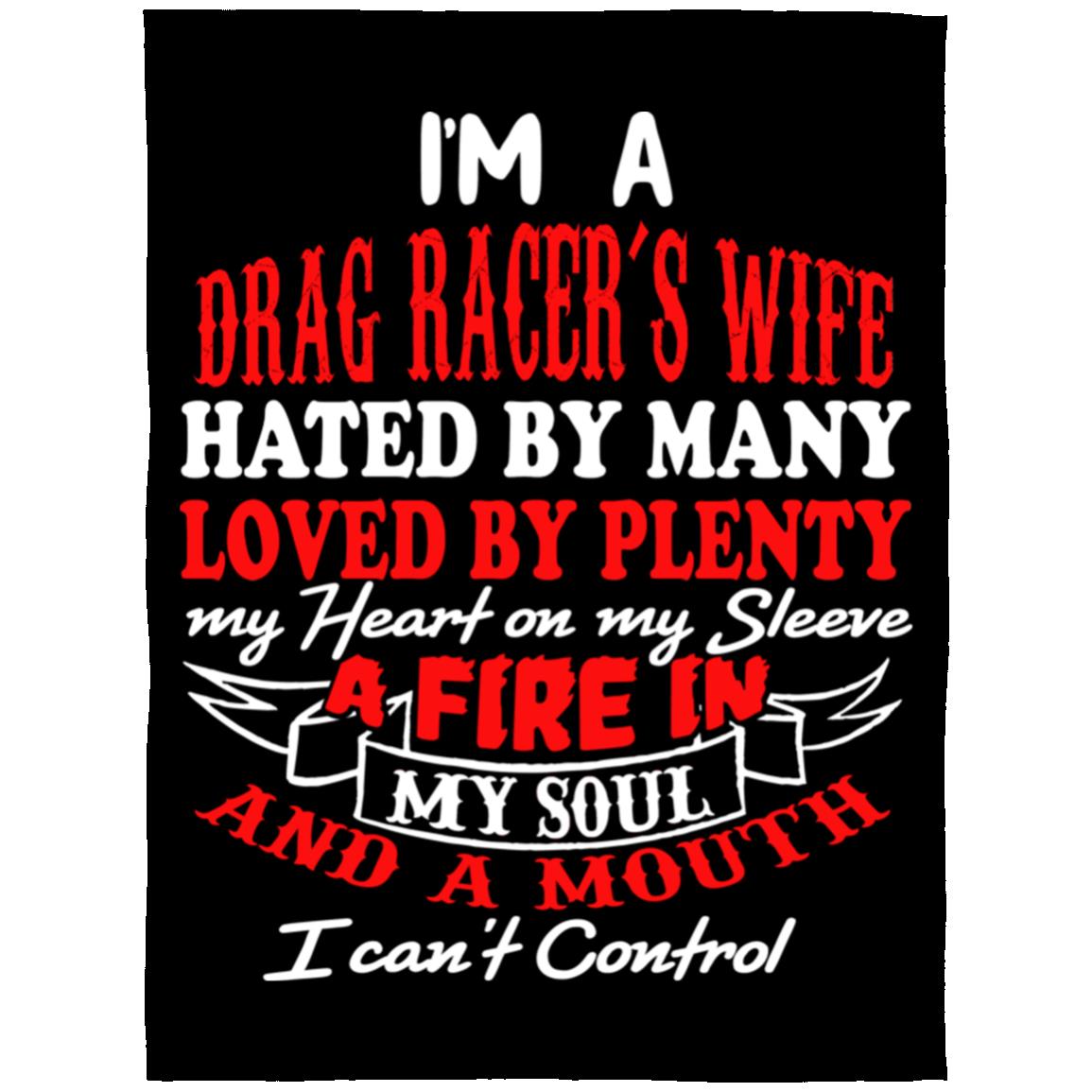 I'm A Drag Racer's Wife Hated By Many Loved By Plenty Arctic Fleece Blanket 60x80