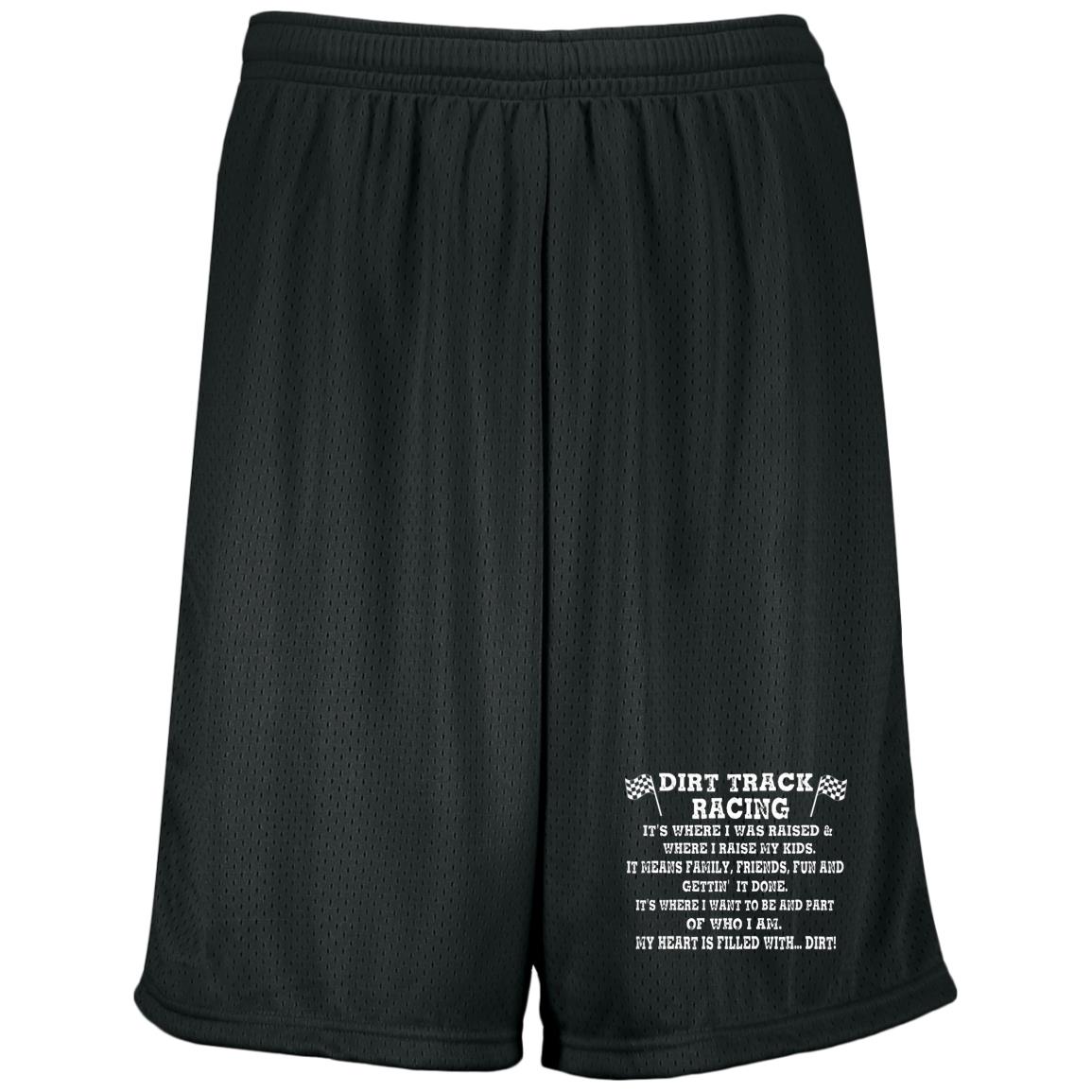 Dirt Track Racing It's Where I Was Raised Moisture-Wicking 9 inch Inseam Mesh Shorts