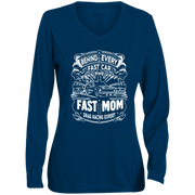 Behind Every Fast Car is a Fast Mom Drag Racing Expert Long Sleeve Shirts