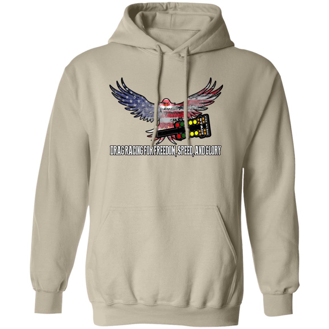 Drag Racing for Freedom, Speed, and Glory Pullover Hoodie