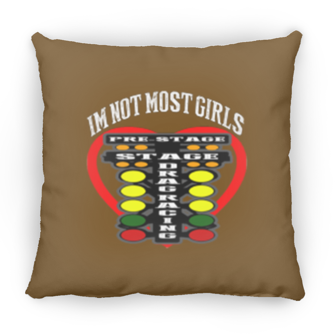 I'm Not Most Girls Drag Racing Small Square Pillow