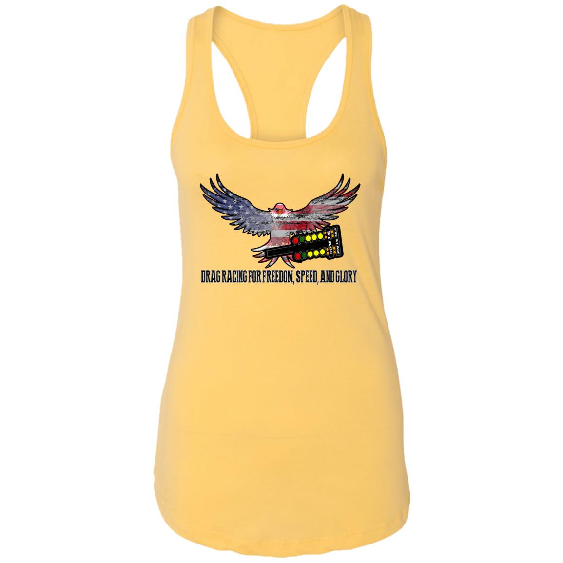 Drag Racing for Freedom, Speed, and Glory Ladies Ideal Racerback Tank