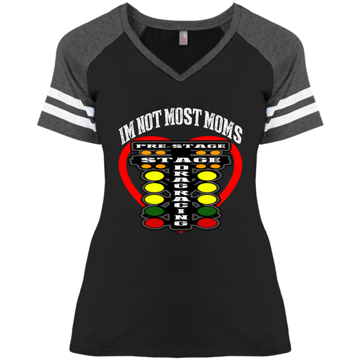 I'm Not Most Moms Drag Racing Ladies' Game V-Neck T-Shirt