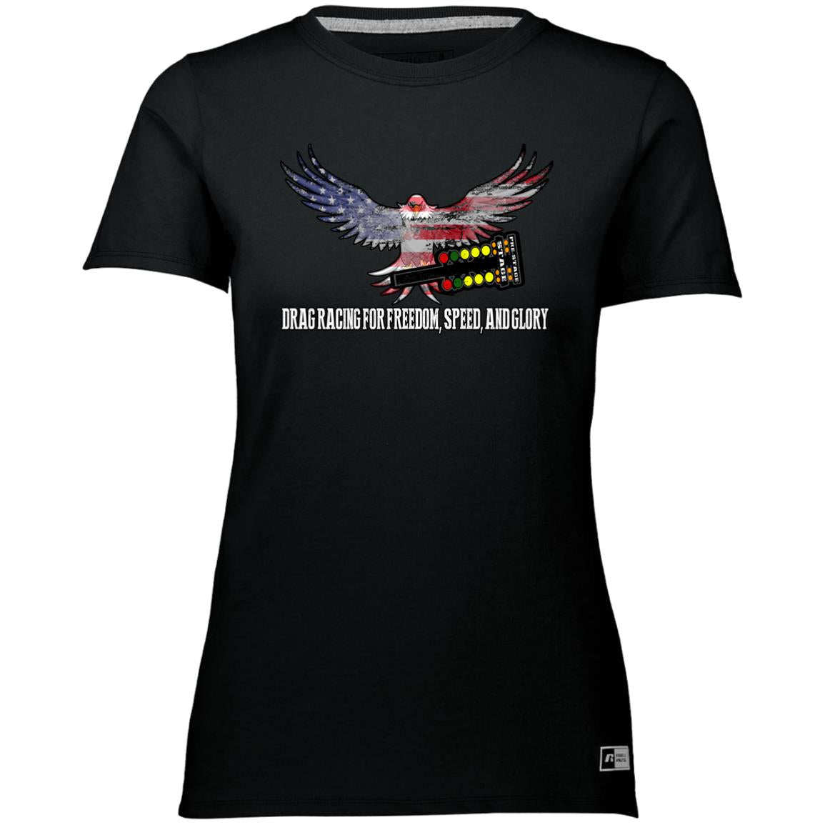 Drag Racing for Freedom, Speed, and Glory Ladies’ Essential Dri-Power Tee