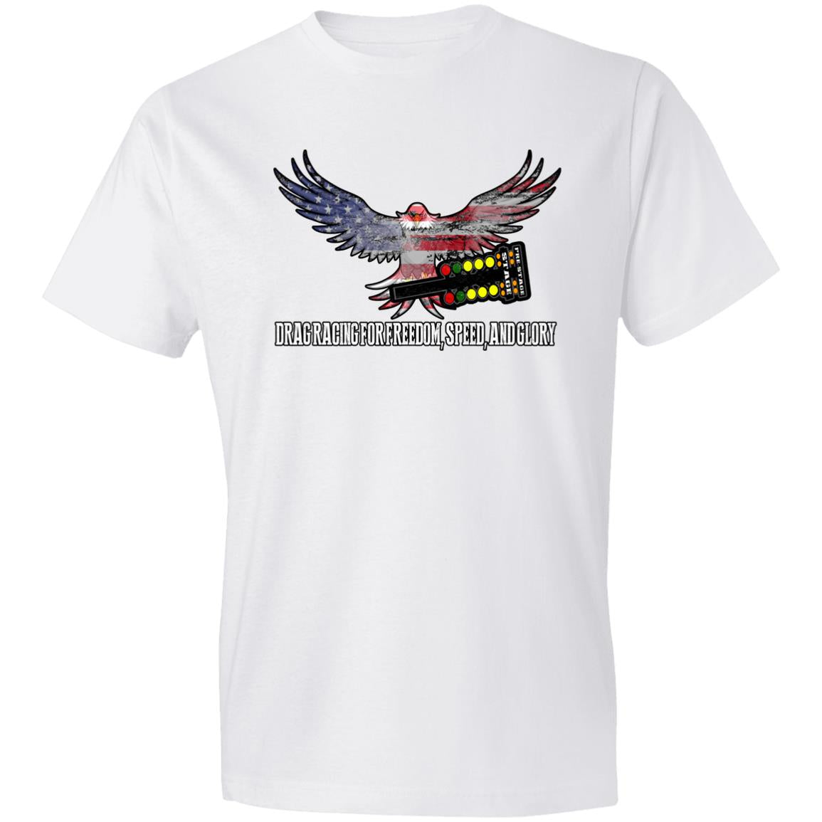 Drag Racing for Freedom, Speed, and Glory Lightweight T-Shirt 4.5 oz