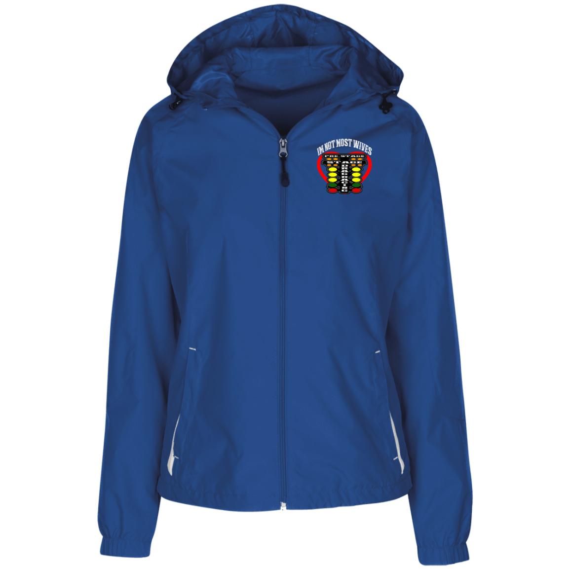I'm Not Most Wives Drag Racing Ladies' Jersey-Lined Hooded Windbreaker