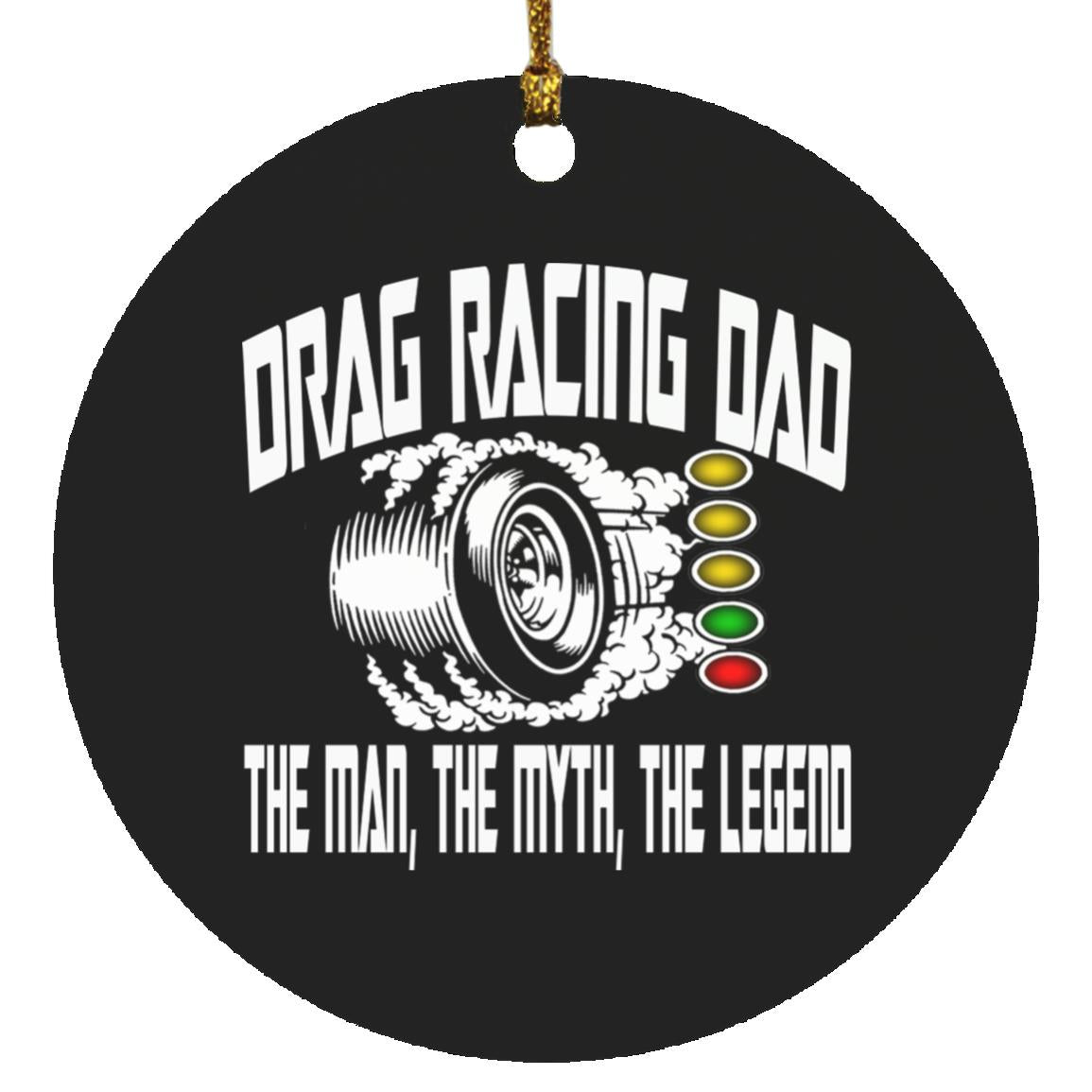 Drag Racing Dad Circle Ornament