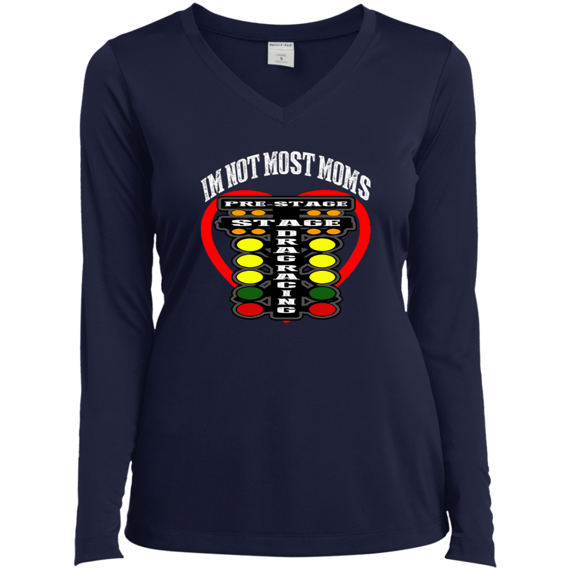 I'm Not Most Moms Drag Racing Ladies’ Long Sleeve Performance V-Neck Tee