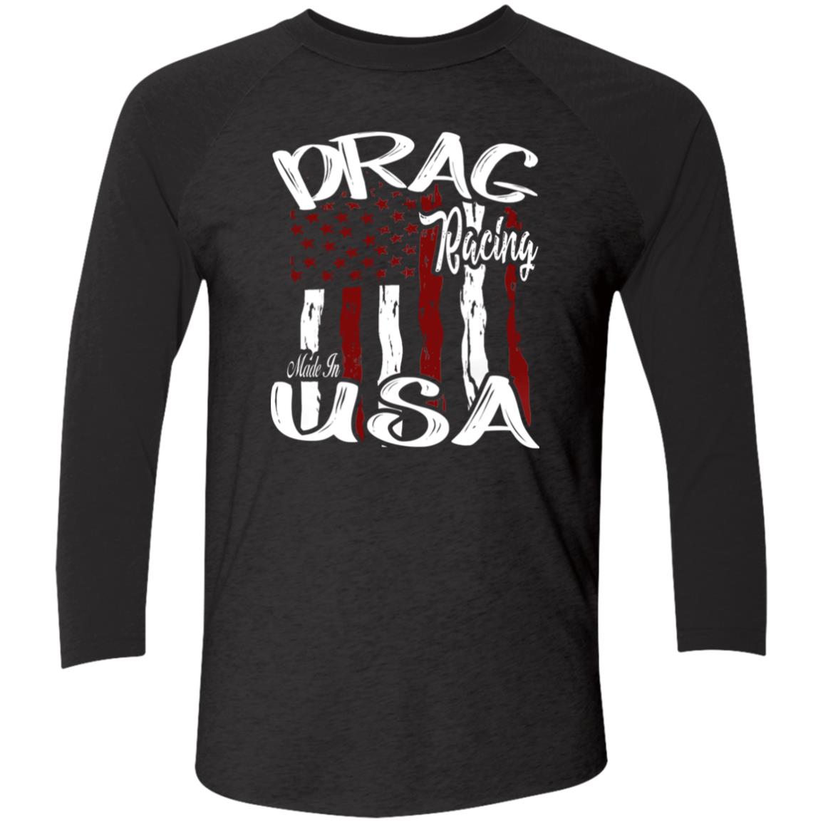 Drag Racing Made In USA Tri-Blend 3/4 Sleeve Raglan T-Shirt