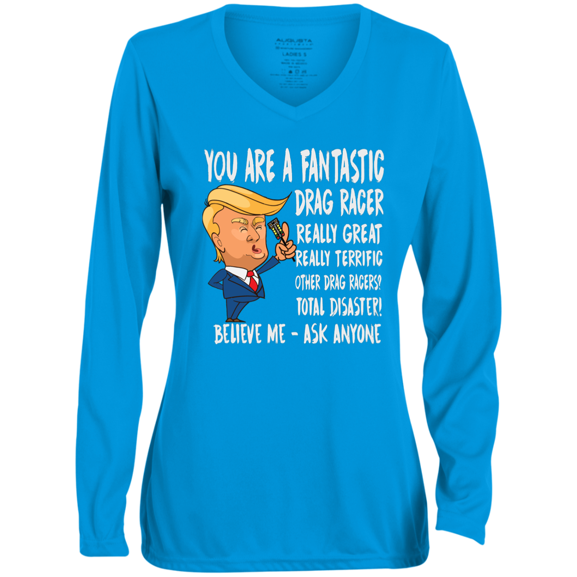 You're A Fantastic Drag Racer Long Sleeve V-Neck Tees