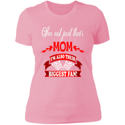 I'm Not Just their Mom I'm Also their Biggest fans T-shirts