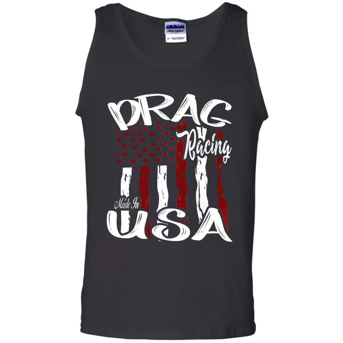 Drag Racing Made In USA 100% Cotton Tank Top