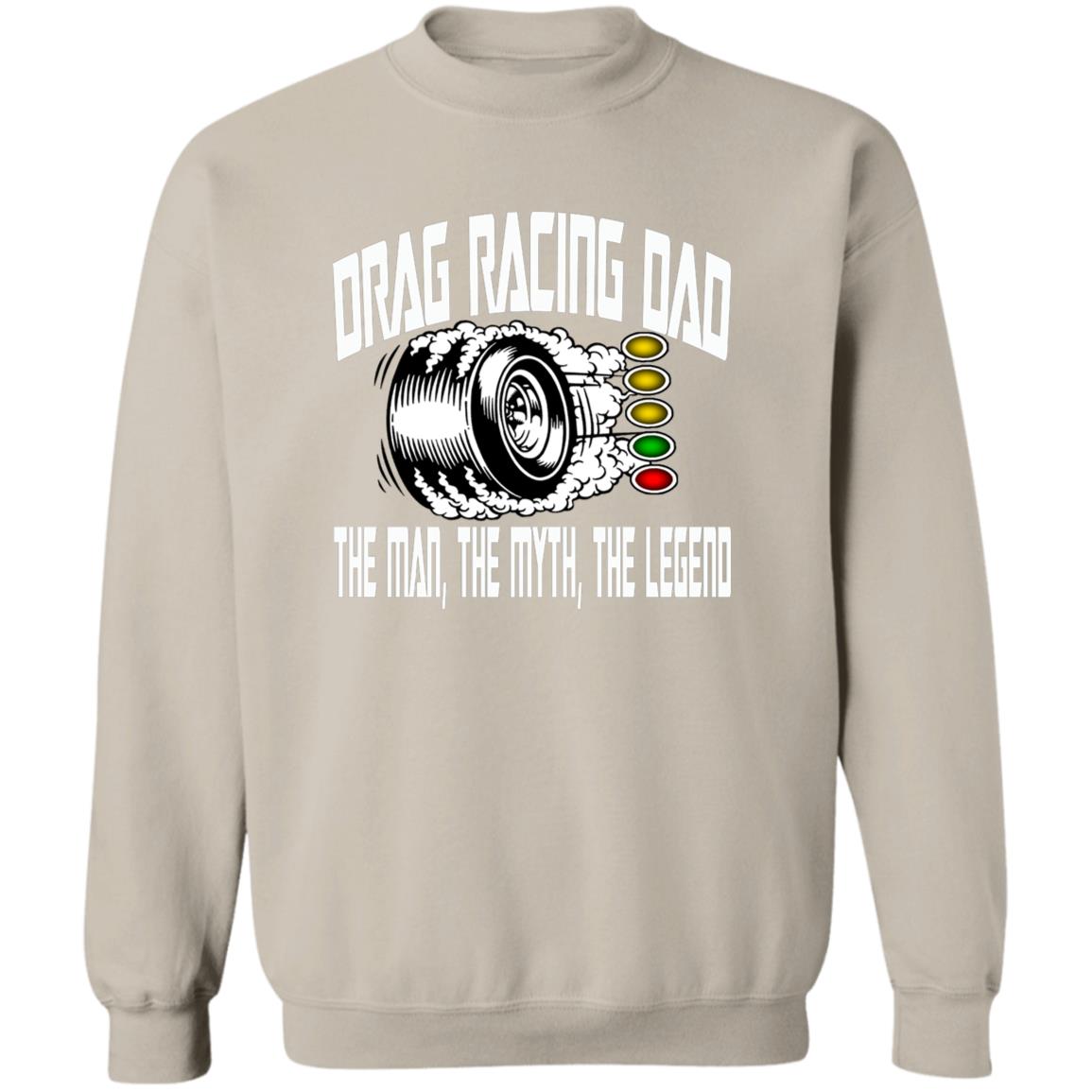 Drag Racing Dad Crewneck Pullover Sweatshirt