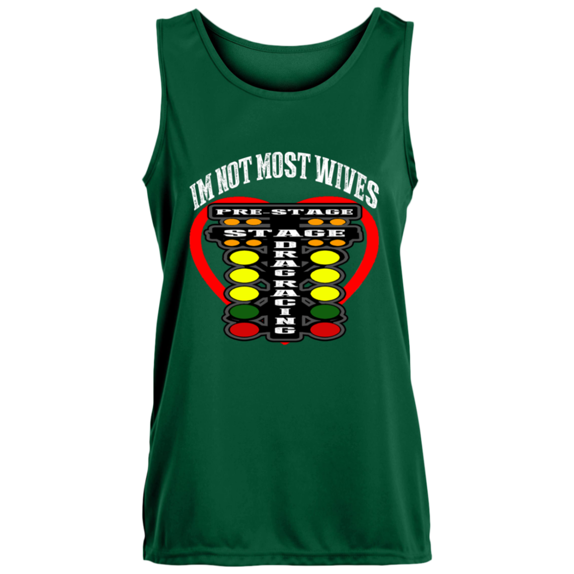 I'm Not Most Wives Drag Racing Ladies’ Moisture-Wicking Training Tank