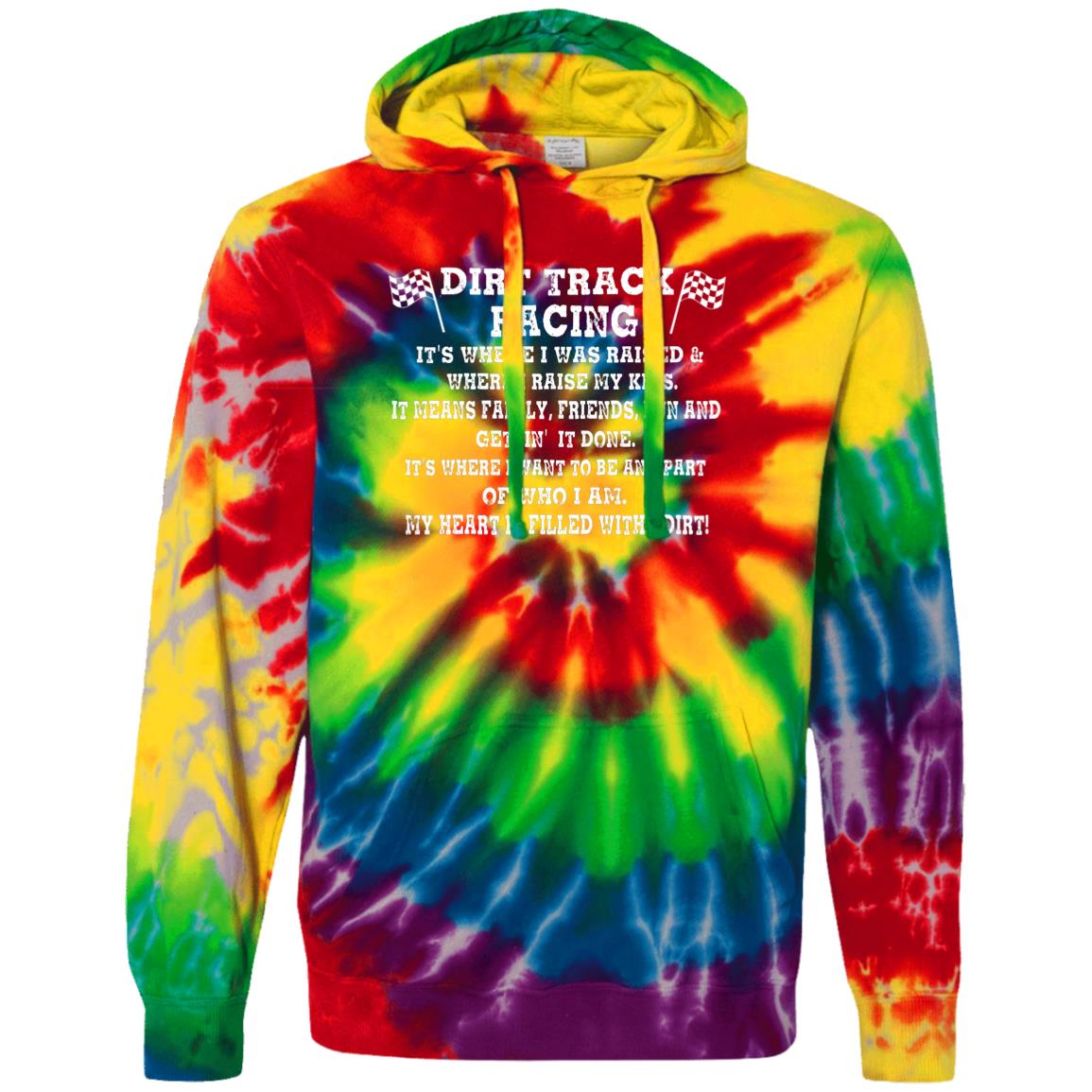 Dirt Track Racing It's Where I Was Raised Unisex Tie-Dyed Pullover Hoodie