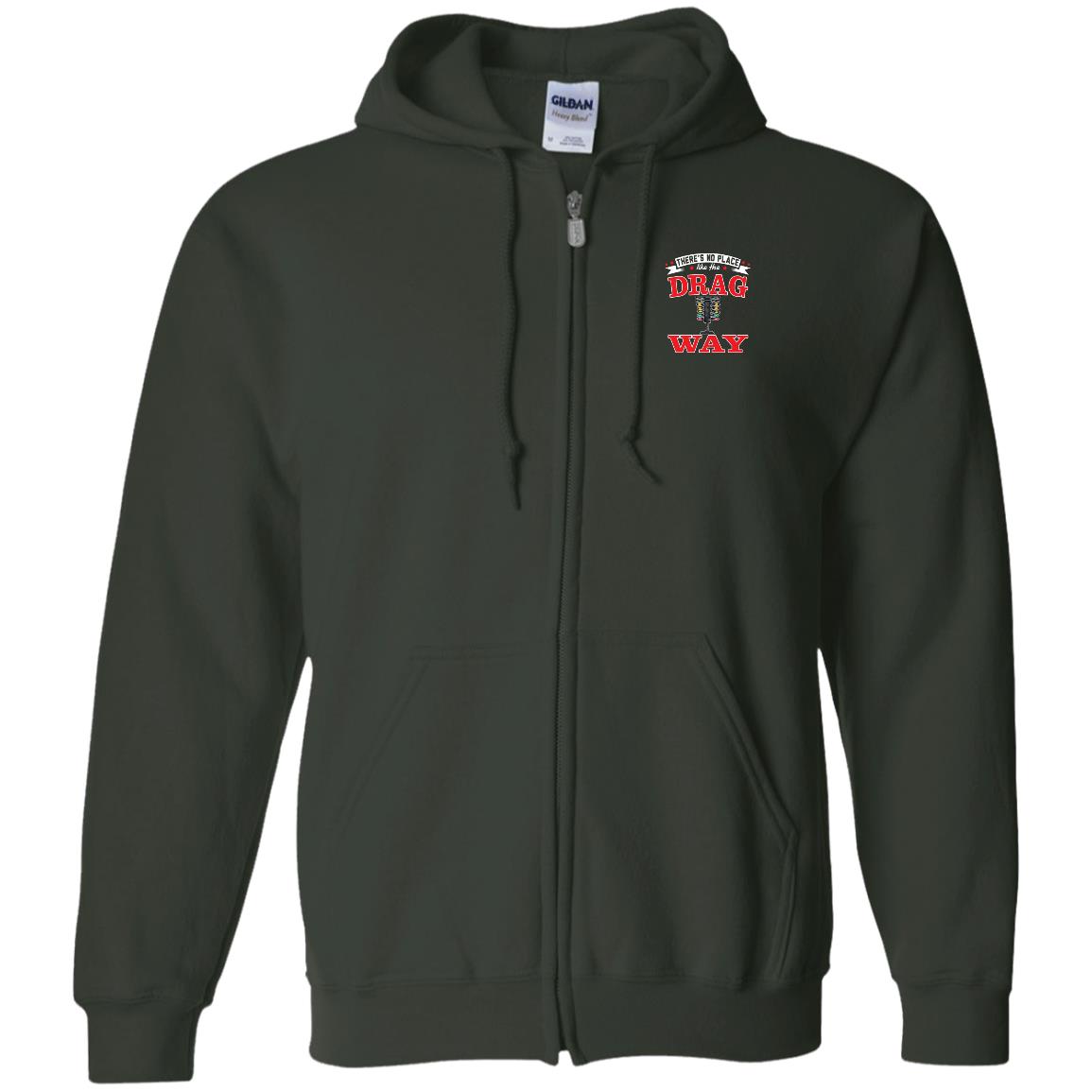 There's No Place Like The Dragway Zip Up Hooded Sweatshirt
