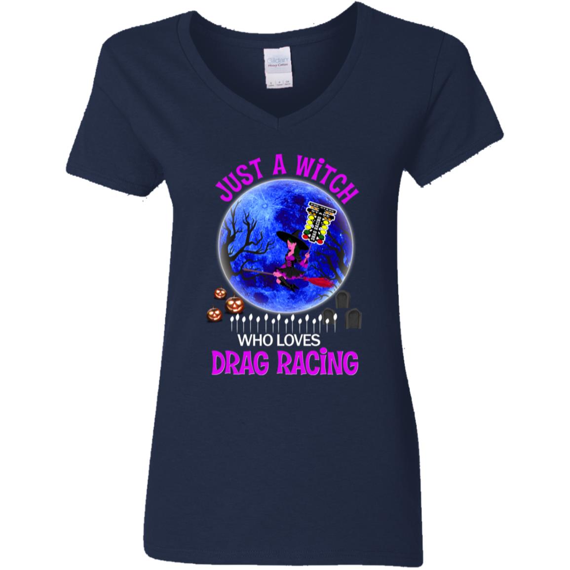 Just A Witch Who Loves Drag Racing Ladies' 5.3 oz. V-Neck T-Shirt