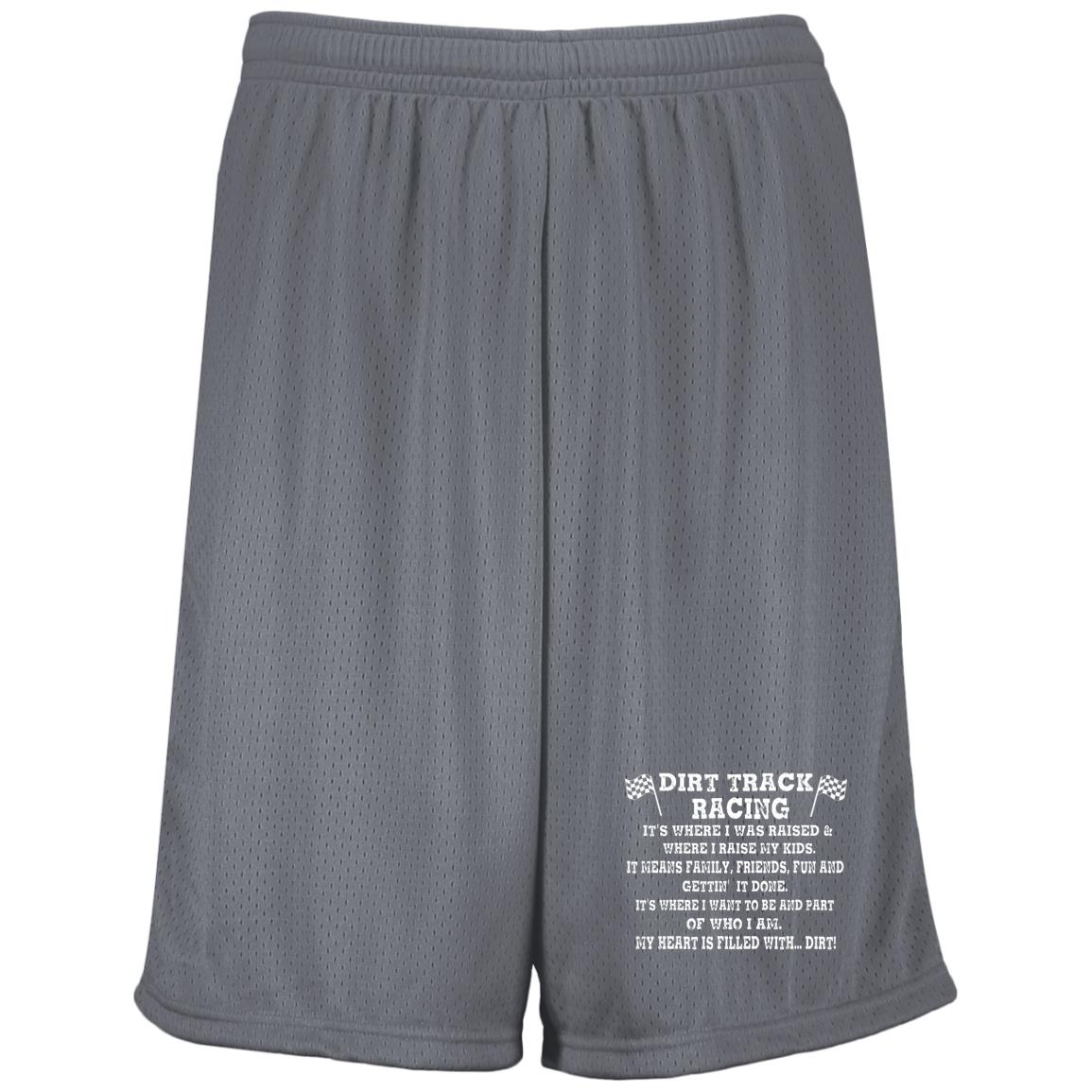 Dirt Track Racing It's Where I Was Raised Moisture-Wicking 9 inch Inseam Mesh Shorts