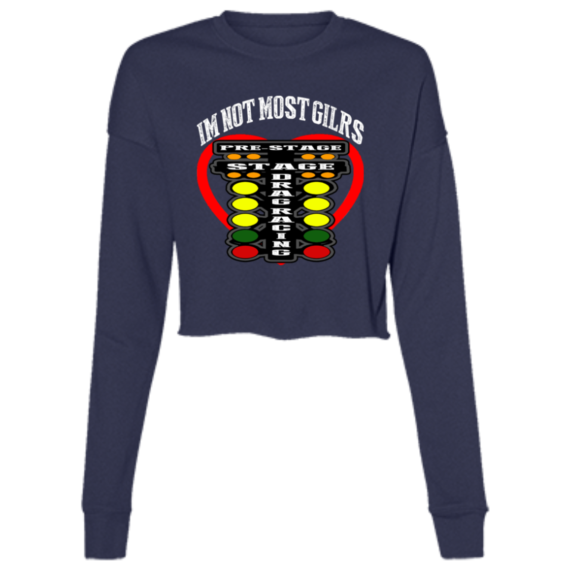 I'm Not Most Girls Drag Racing Ladies' Cropped Fleece Crew