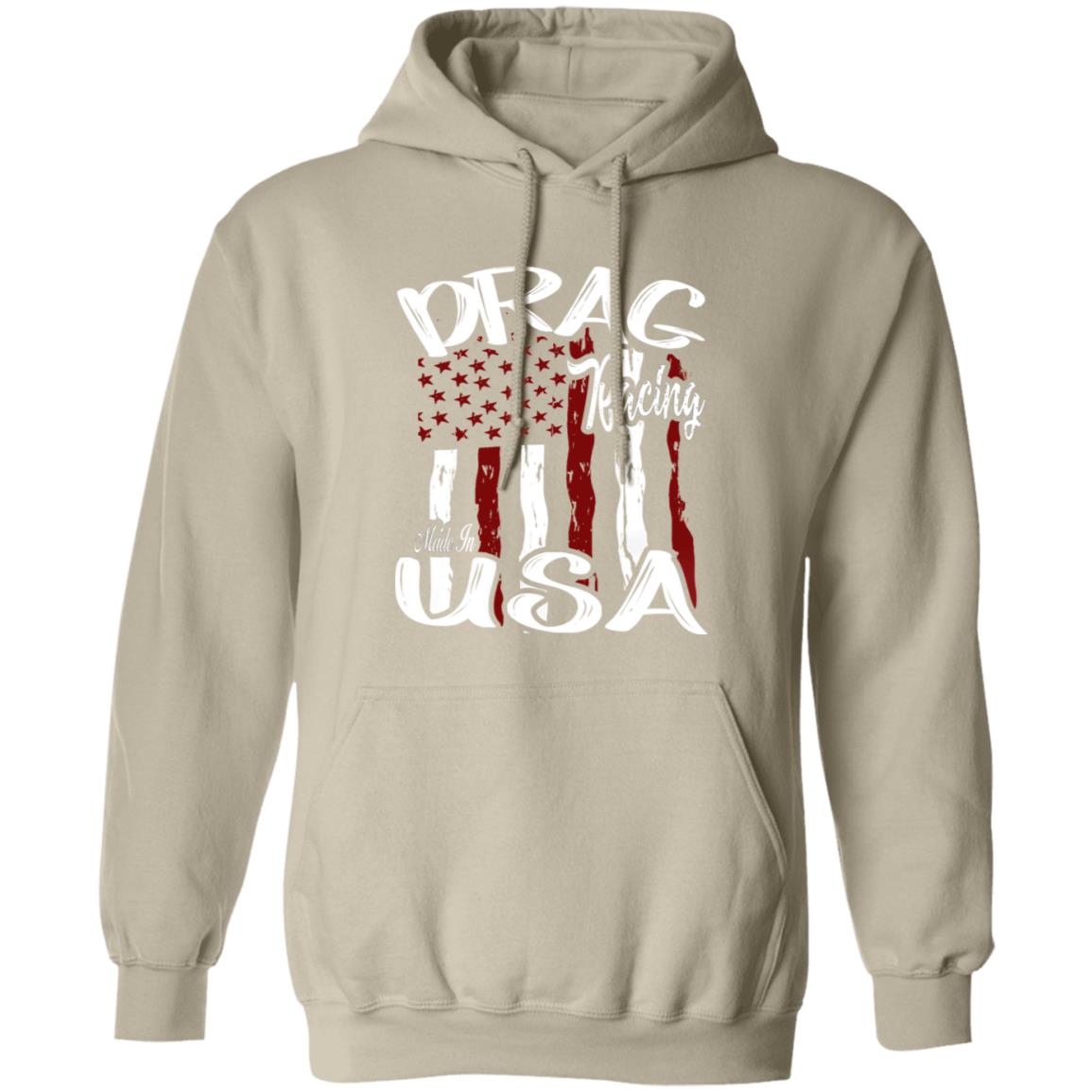 Drag Racing Made In USA Pullover Hoodie