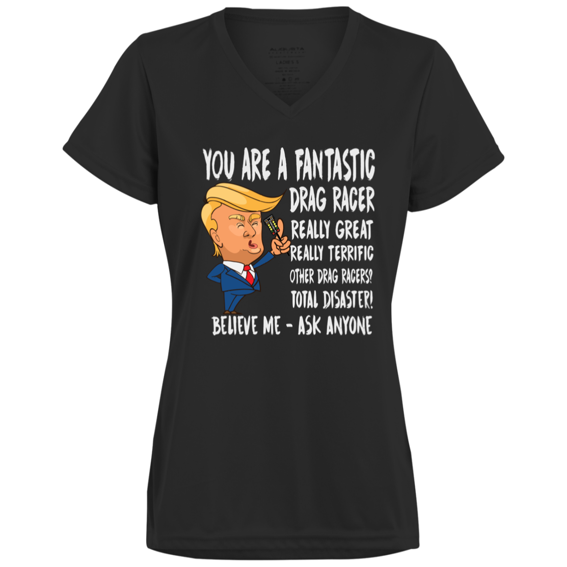 You're A Fantastic Drag Racer Women's T-Shirts