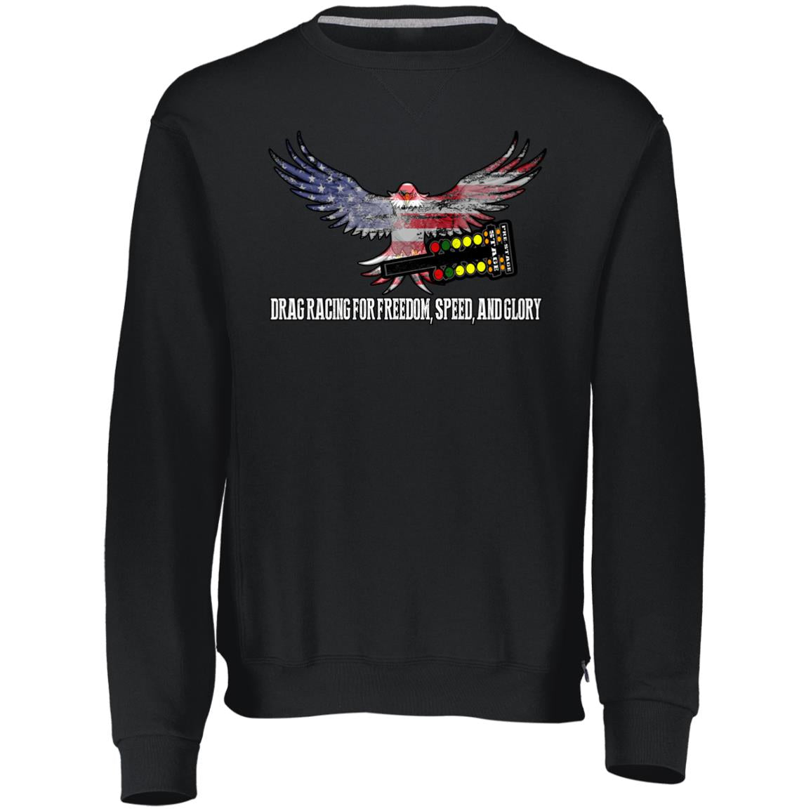 Drag Racing for Freedom, Speed, and Glory Dri-Power Fleece Crewneck Sweatshirt