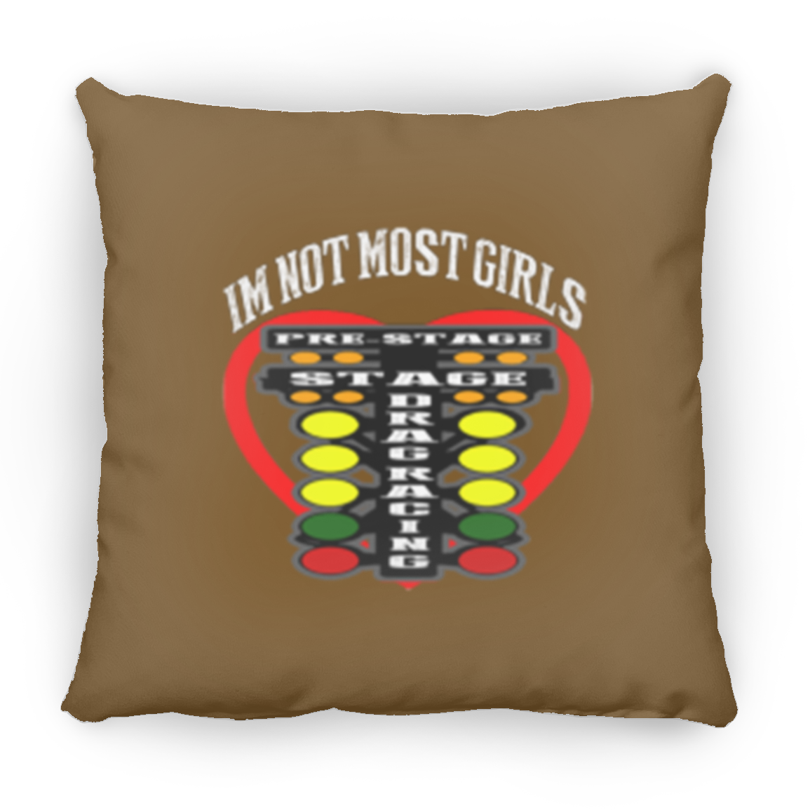 I'm Not Most Girls Drag Racing Large Square Pillow