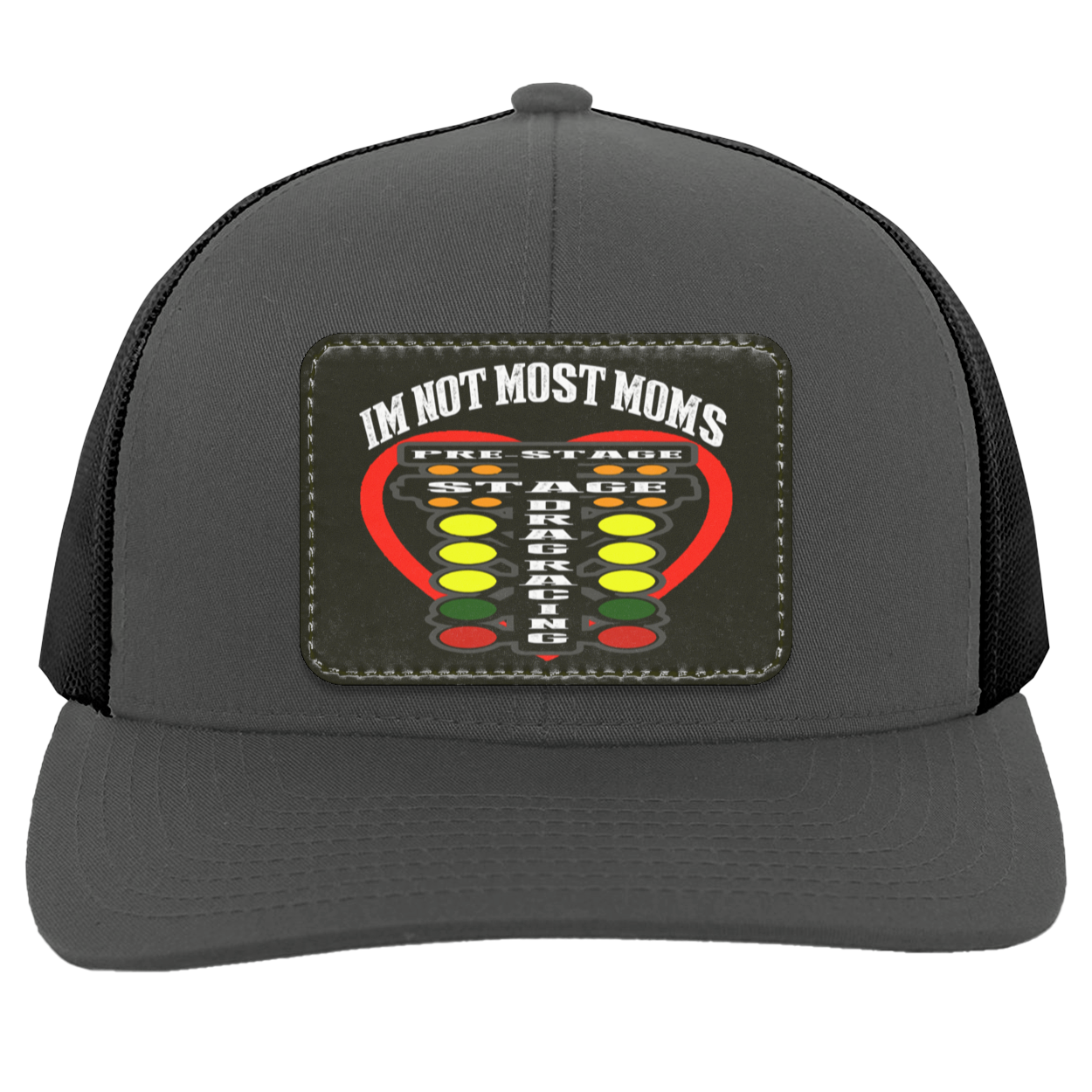 I'm Not Most Moms Drag Racing Trucker Snap Back - Patch