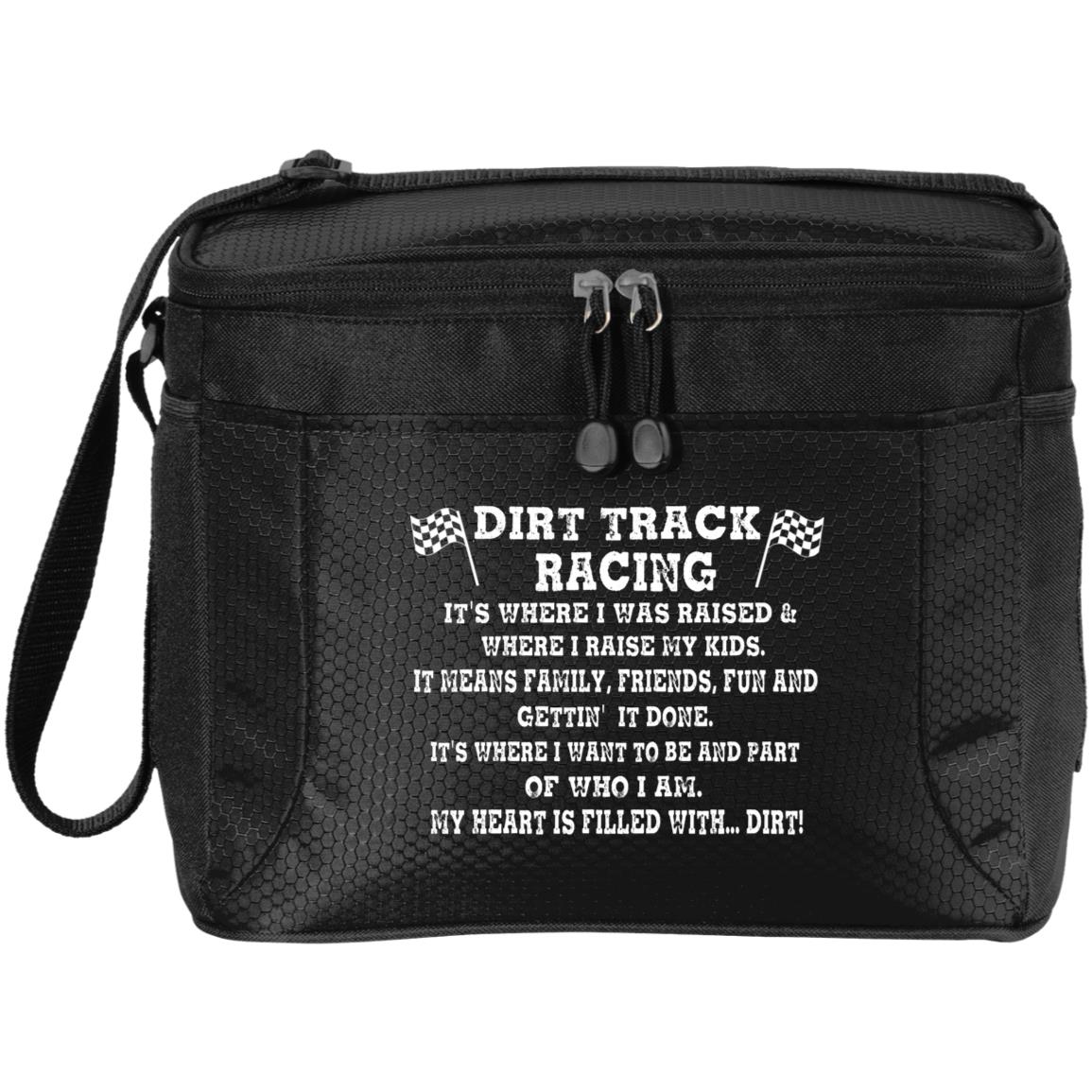 Dirt Track Racing It's Where I Was Raised 12-Pack Cooler