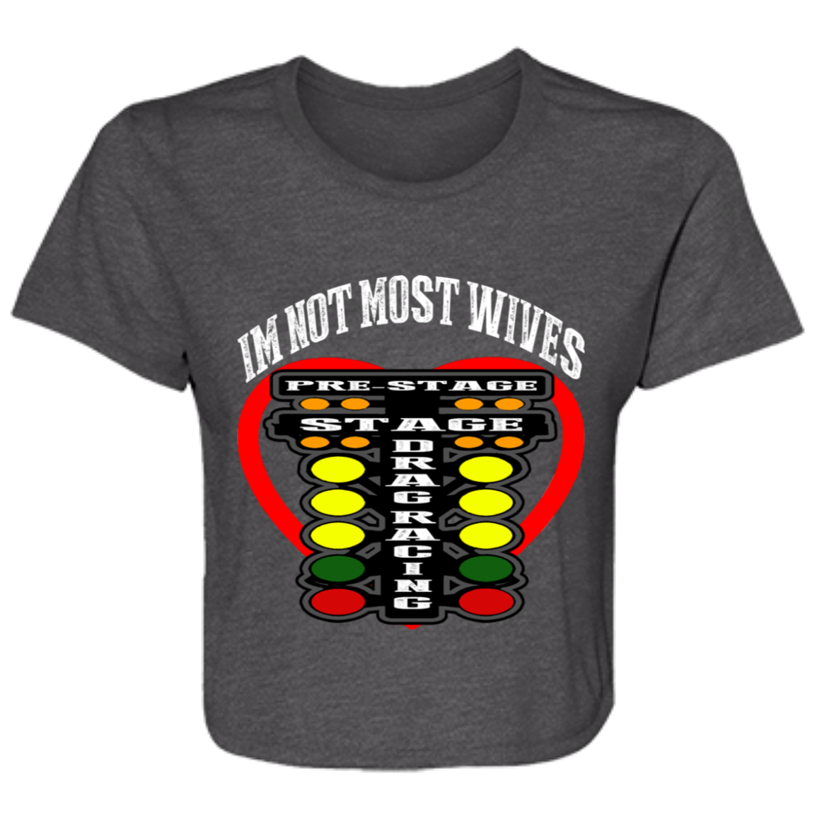 I'm Not Most Wives Drag Racing Ladies' Flowy Cropped Tee