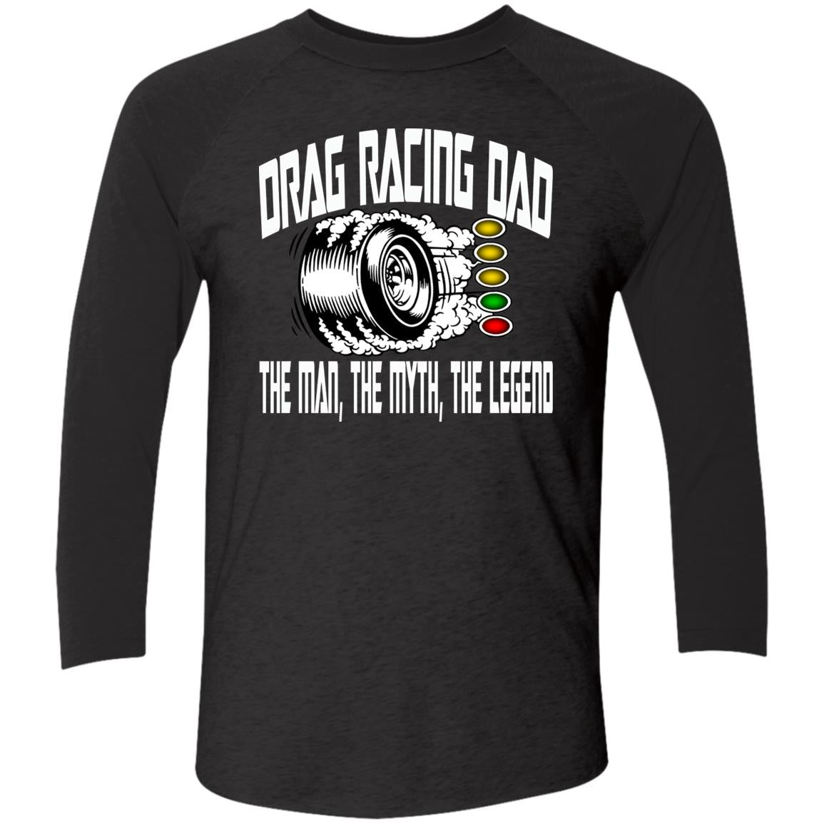 Drag Racing Dad Tri-Blend 3/4 Sleeve Raglan T-Shirt