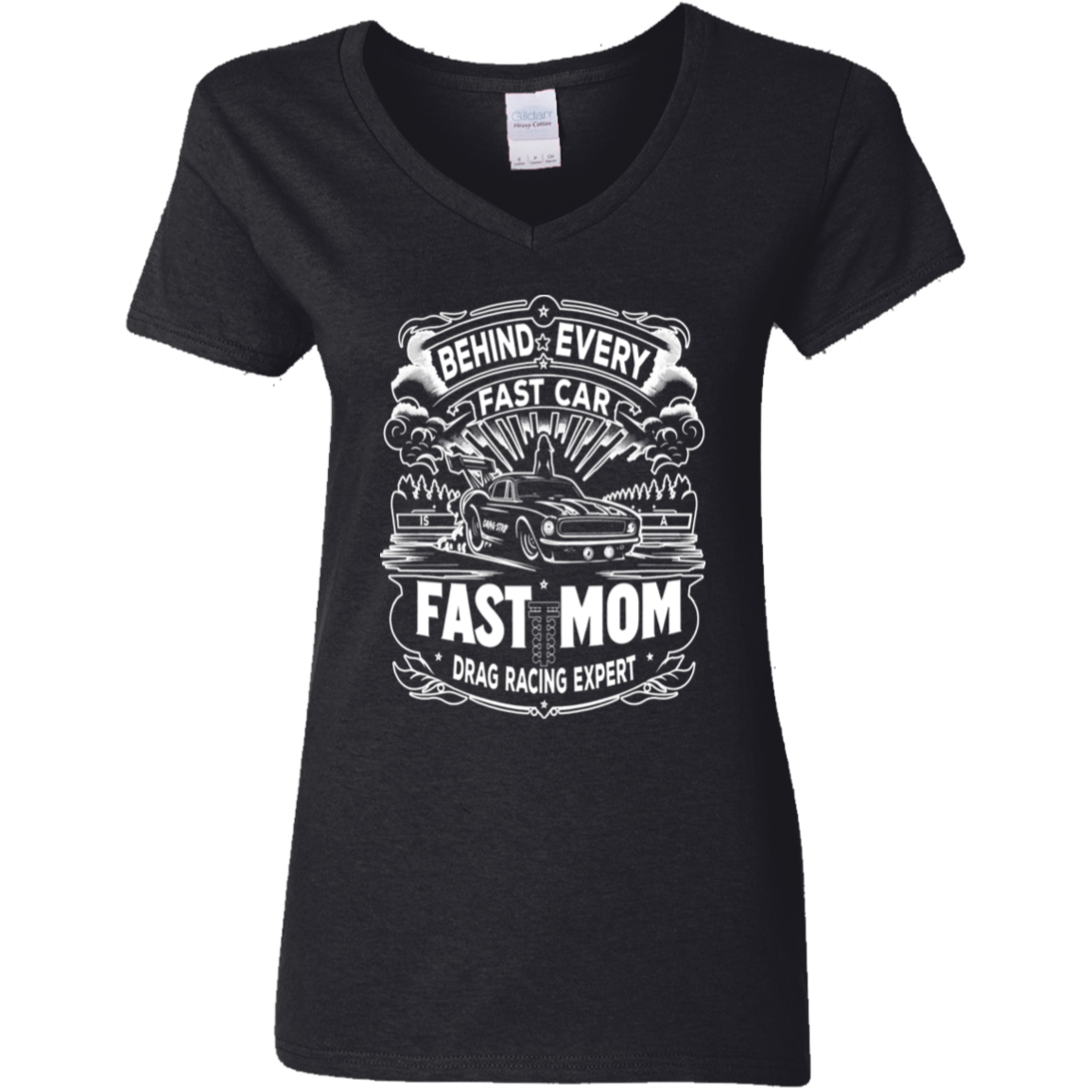 Behind Every Fast Car is a Fast Mom Drag Racing Expert V-Neck T-Shirts